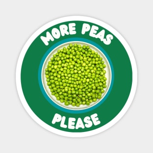 More Peas Please Magnet